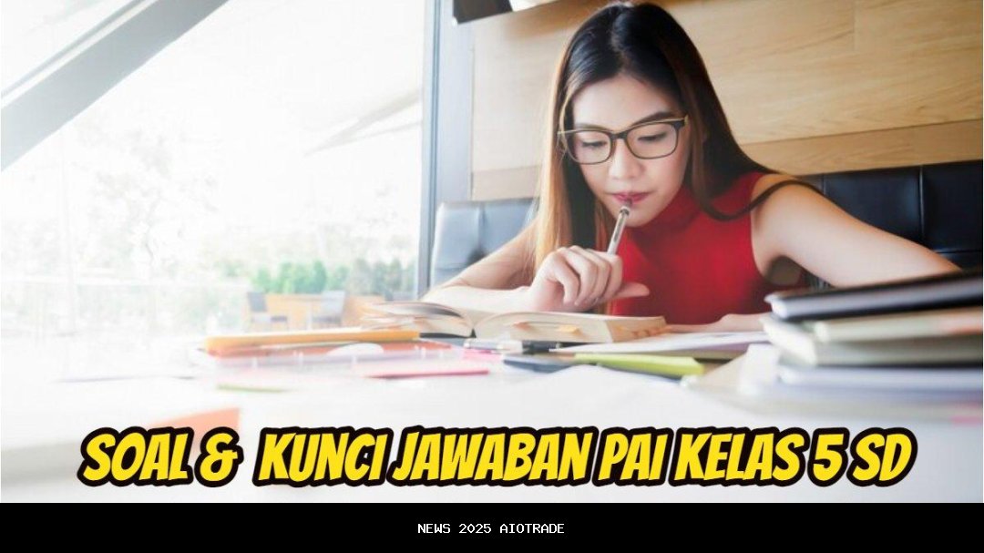Kunci Jawaban PAI Kelas 5: Teladani Perintah Allah