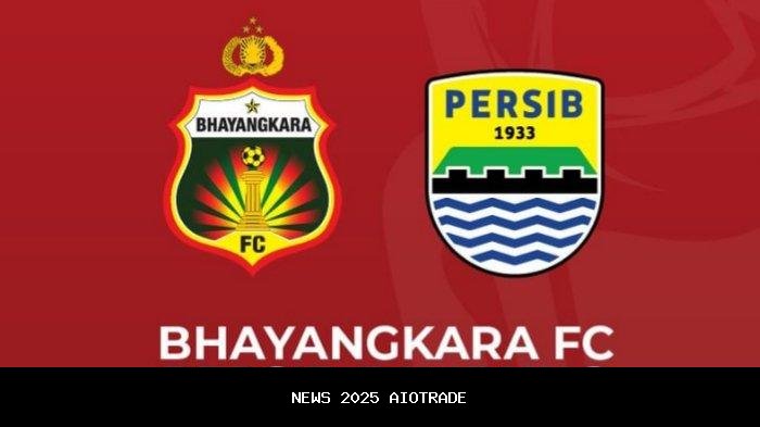 Live Streaming Persib vs Bhayangkara FC Malam Ini - BRI Super League